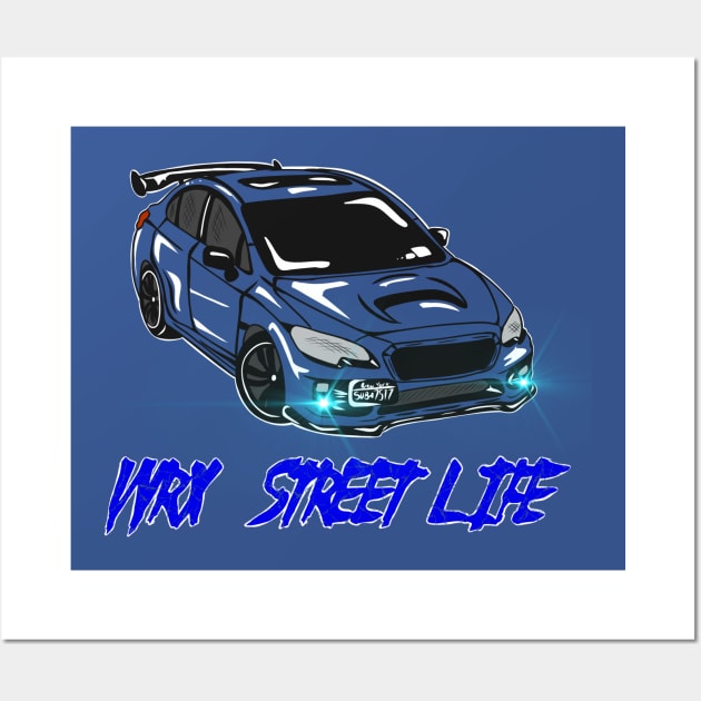 WRX_Street_Life Wall Art by vampskills2n